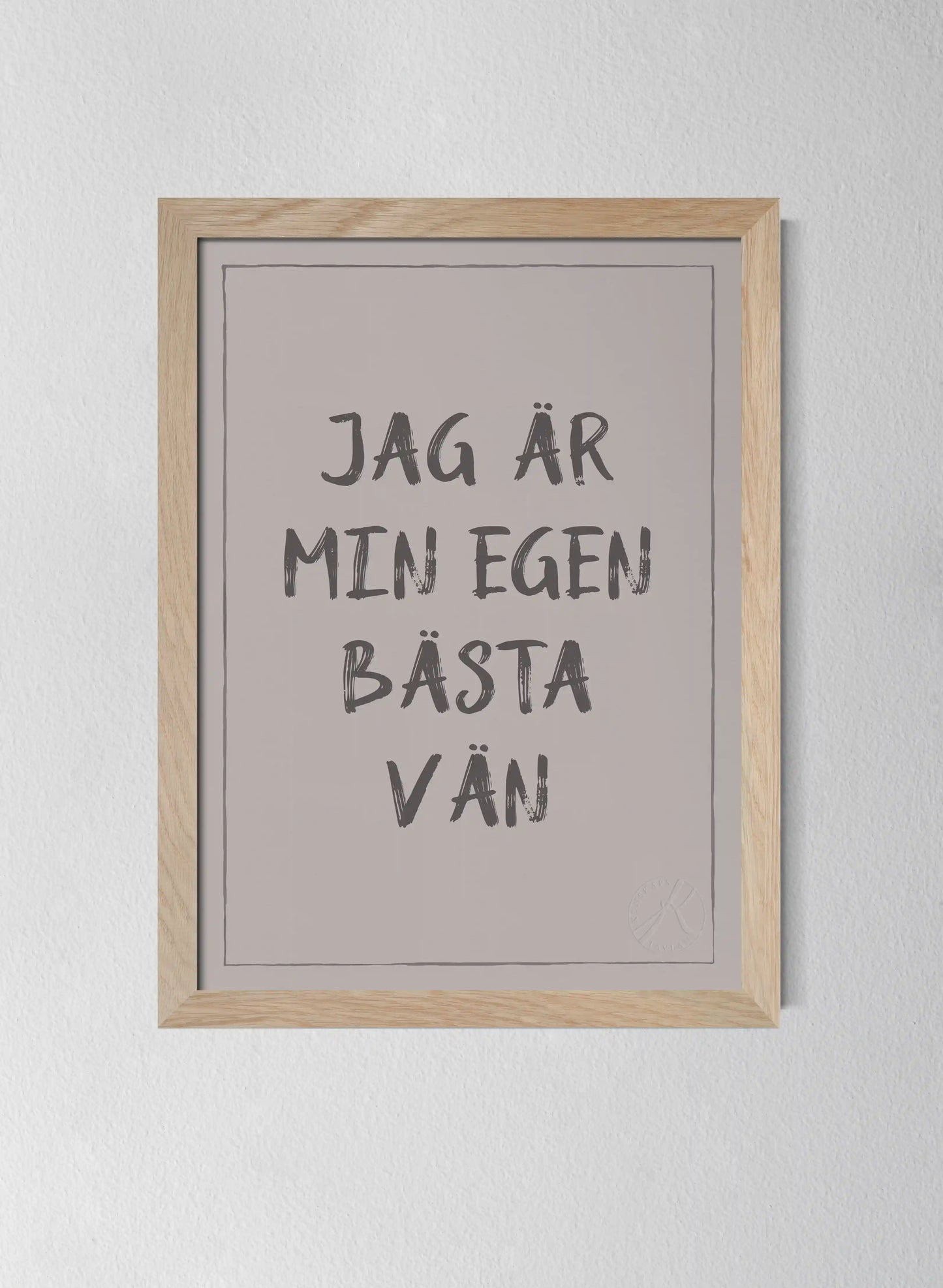 Jag är min egen bästa vän
