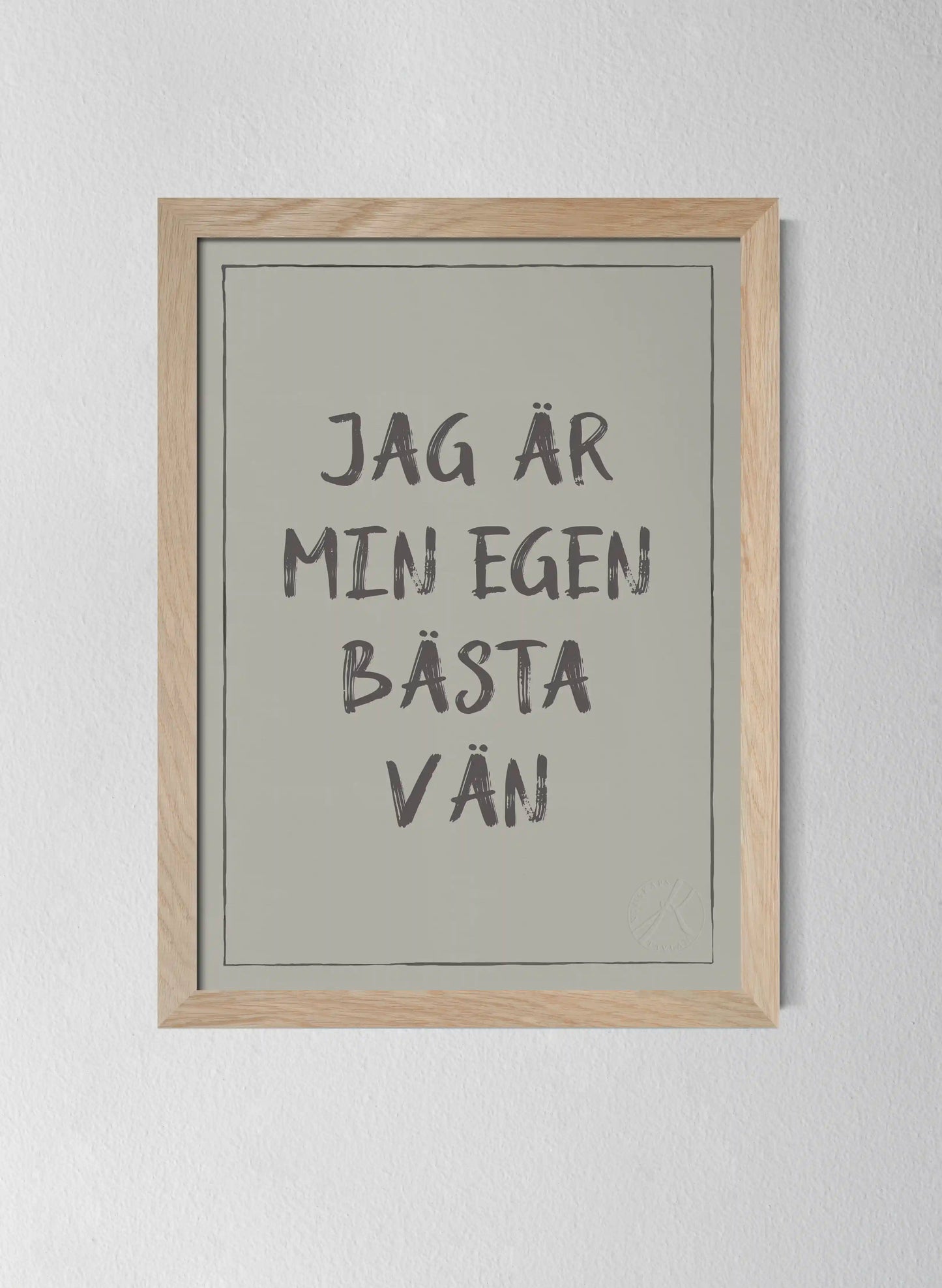 Jag är min egen bästa vän