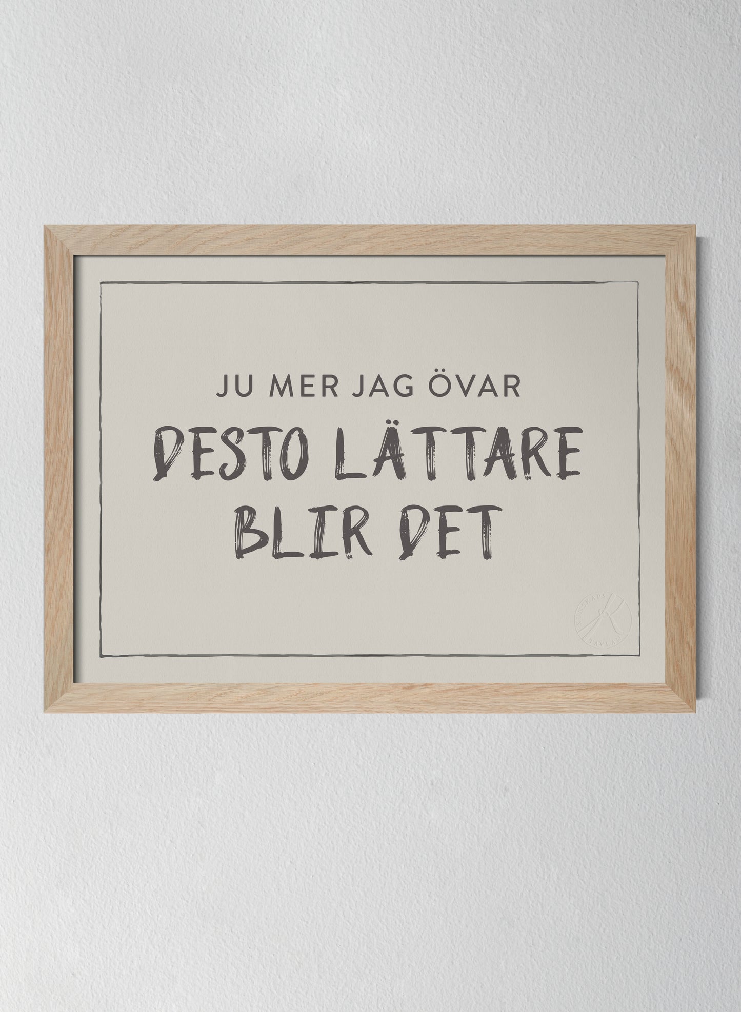Ju mer jag övar, desto lättare blir det